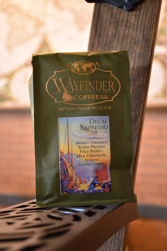 Decaf ~ Water Processed